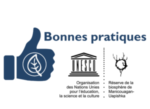 Bonnes pratiques – Réserve mondiale de biosphère Manicouagan-Uapishka